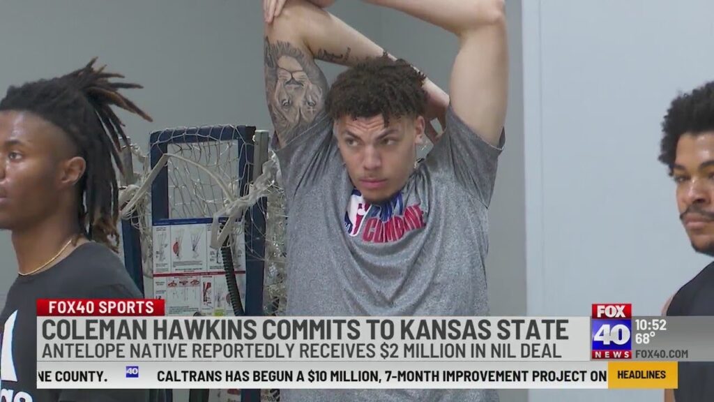 coleman hawkins transfers to kansas state will reportedly receive 2 million in nil deal 3