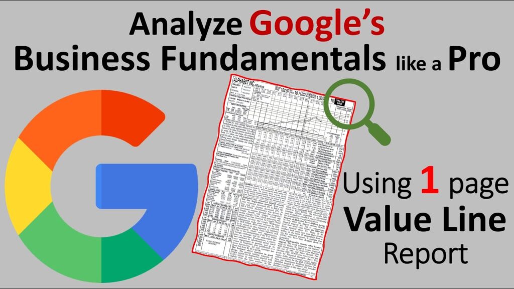 how a pro analyzes googles business fundamentals using value lines 1 page report