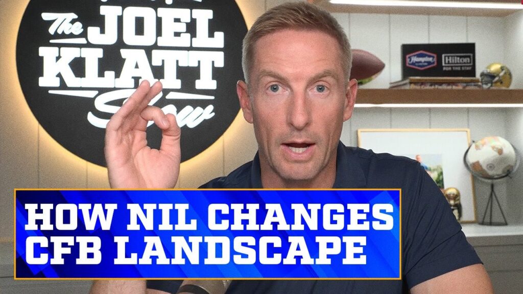 how nil has changed the recruiting landscape in college football joel klatt show