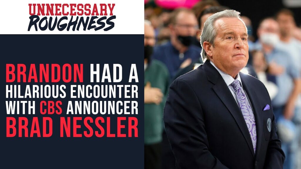 brandons awkward encounter with cbs sports announcer brad nessler