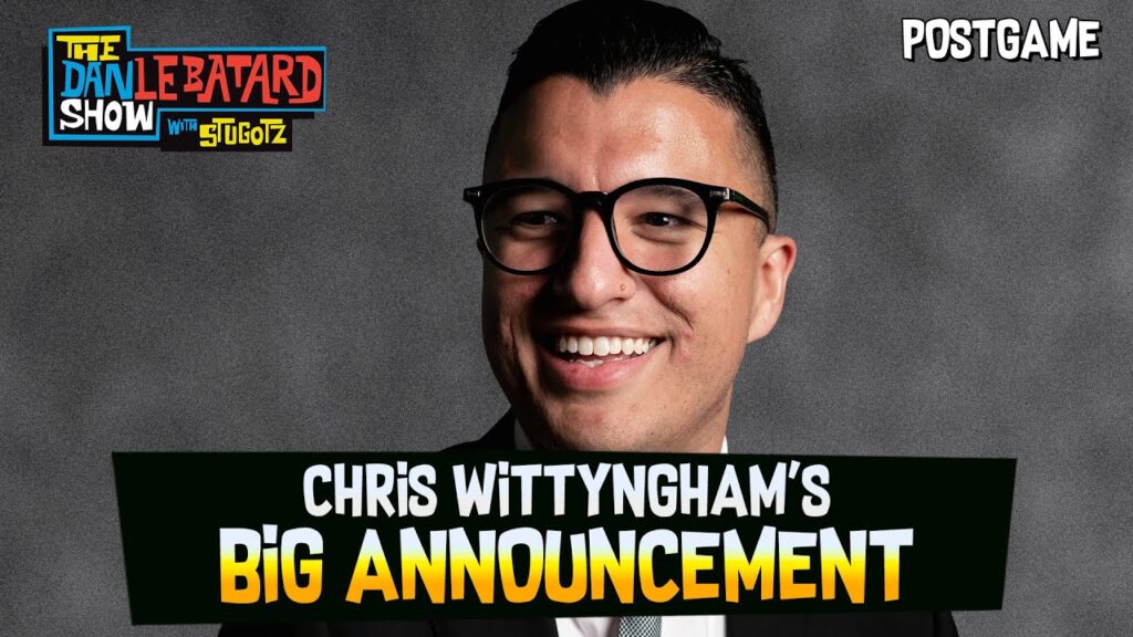 chris wittynghams big announcement the dan lebatard show with stugotz