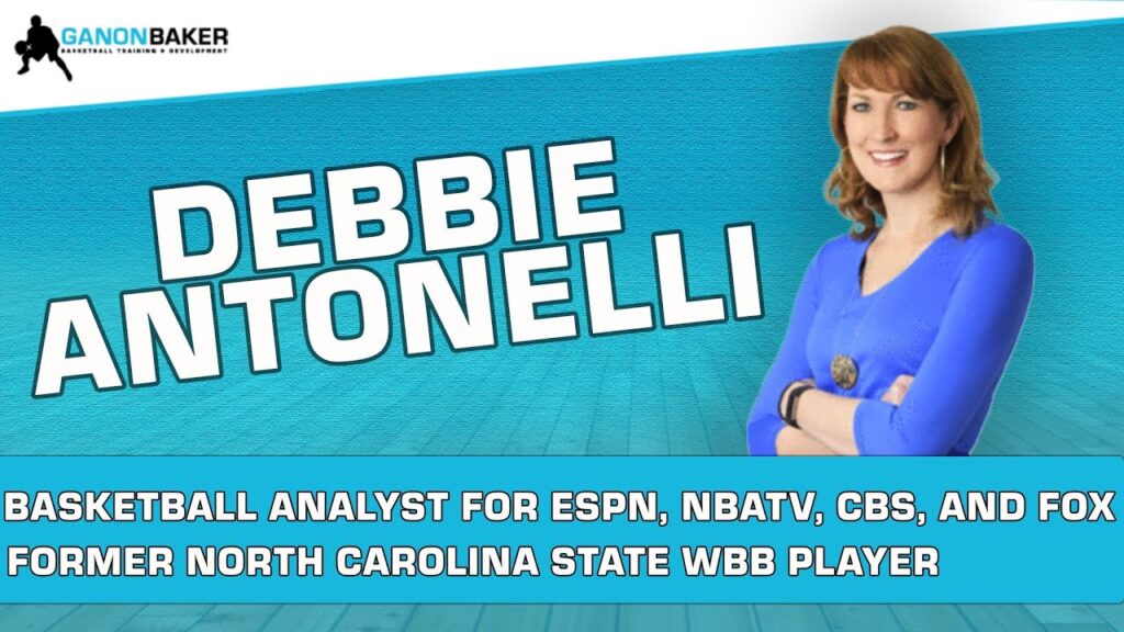 debbie antonelli basketball analyst for espn nbatv cbs and fox