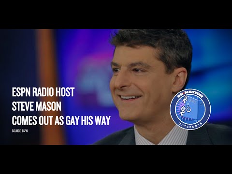 espn radio host steve mason came out as gay