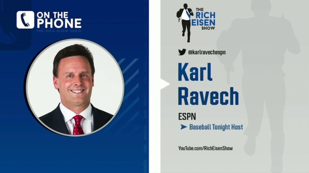 espns karl ravech mlb needs to avoid a 1994 like disaster the rich eisen show 6 9 20