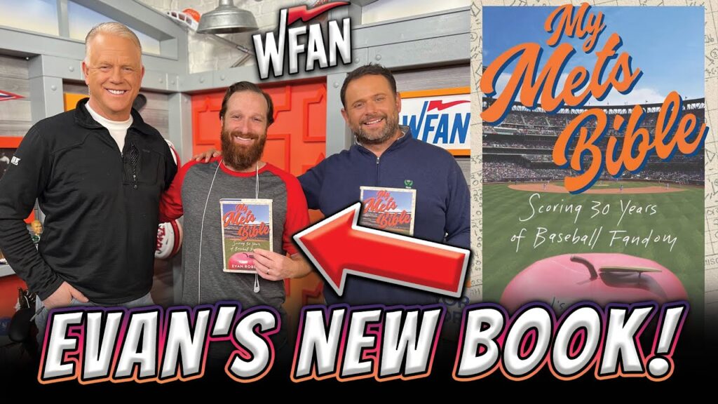 evan roberts talks new book old mets and wfan memories