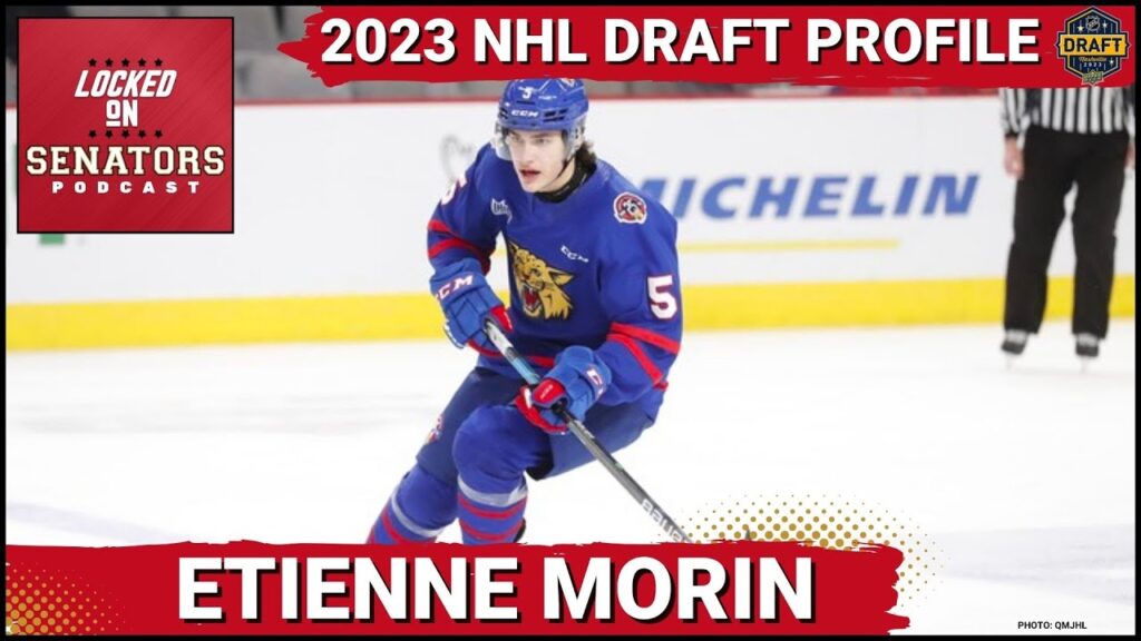 2023 nhl draft profile etienne morin