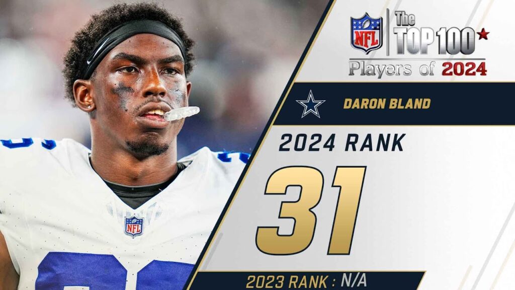 31 daron bland cb cowboys top 100 players of 2024