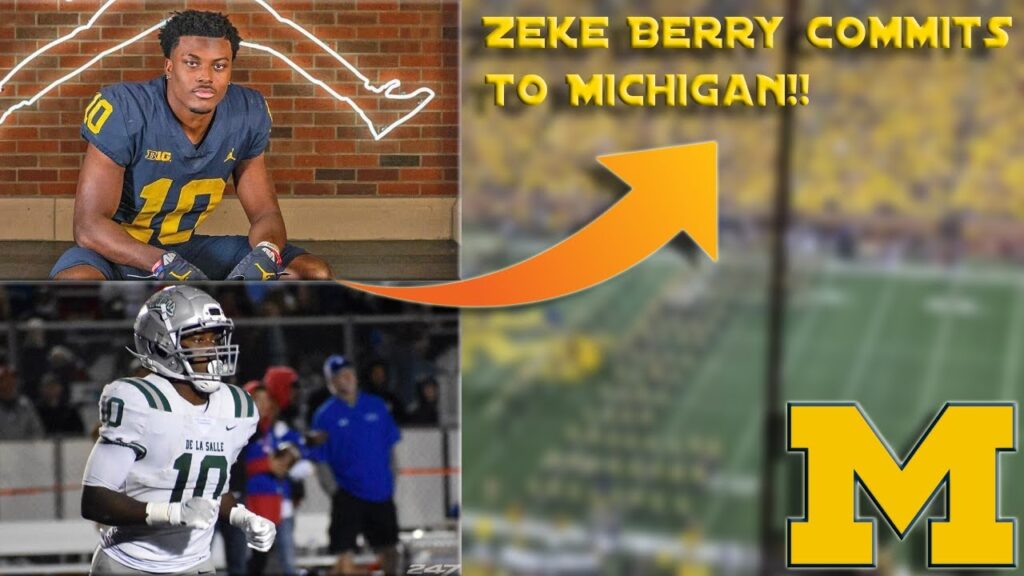 4 star safety zeke berry commits to michigan