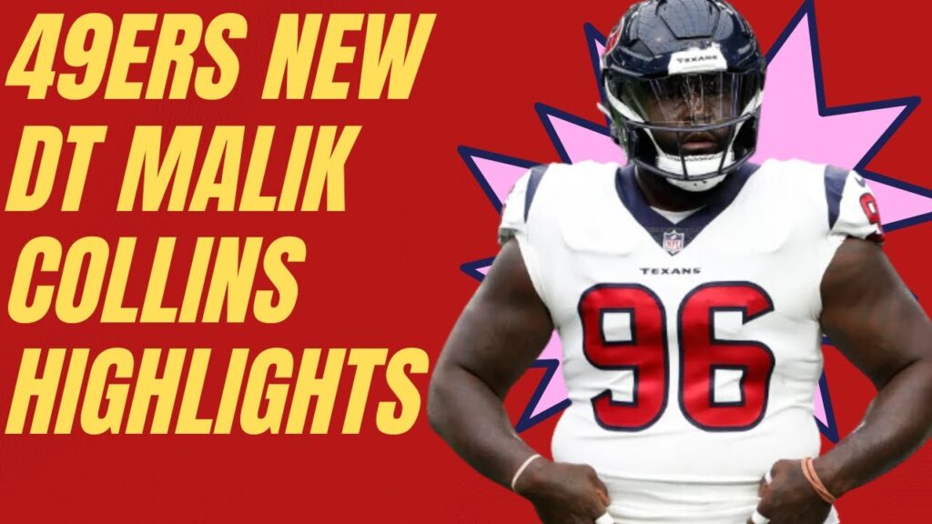 49ers new starting dt malik collins highlights 1