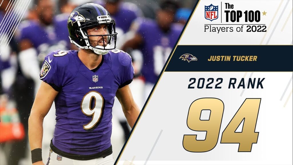 94 justin tucker k ravens top 100 players in 2022