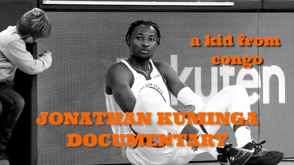 a kid from congo ch 1 jonathan kuminga documentary