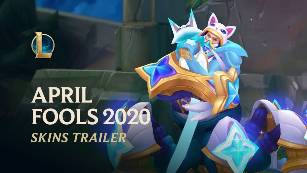 april fools 2020 official skins trailer league of legends