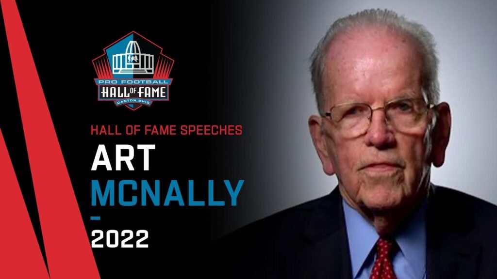 art mcnally full hall of fame speech 2022 pro football hall of fame nfl 1