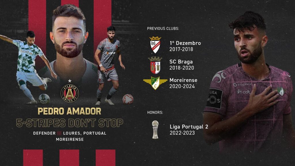 bem vindo pedro atlanta united signs defender pedro amador