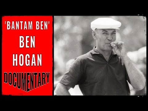 ben hogans life story bantam ben documentary