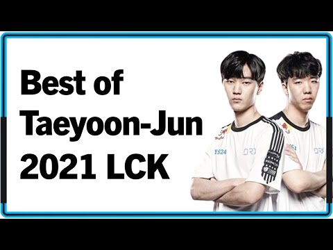 best of taeyoon jun 2021 lck montageefbd9c2021 ed839cec9ca4 eca480 eba1a4ecb194ec8aa4 eba7a4eb939cebacb4ebb984