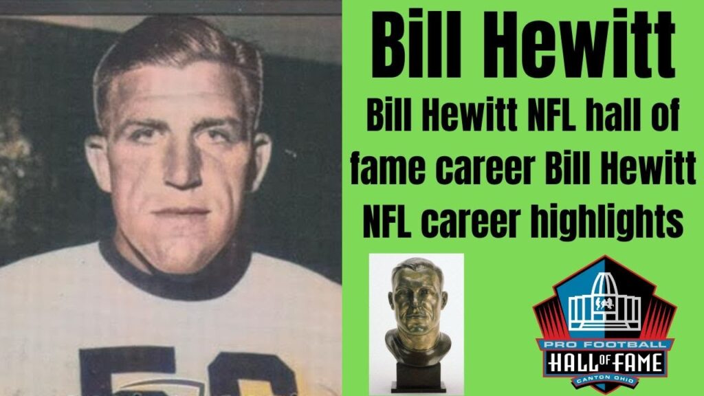 bill hewitt nfl hall of fame career highlights