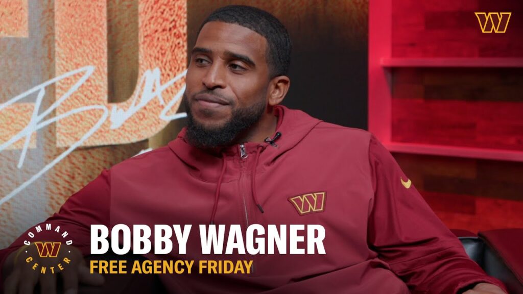 bobby wagner is everything we love about football free agency friday washington commanders