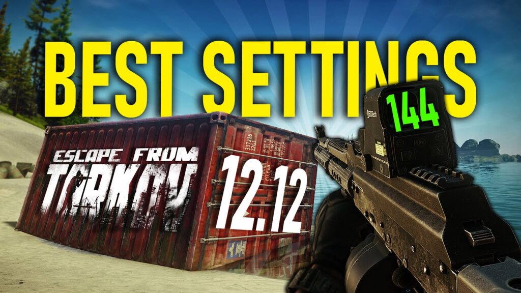 boost your fps in 12 12 best tarkov graphic settings escape from tarkov