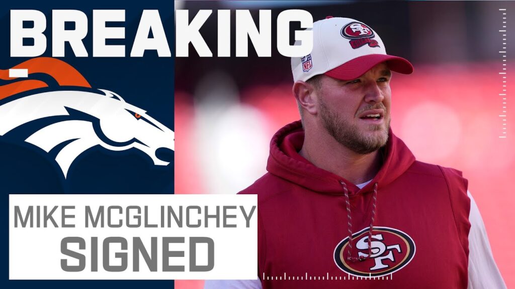 breaking news mike mcglinchey signs 5 year deal with the denver broncos