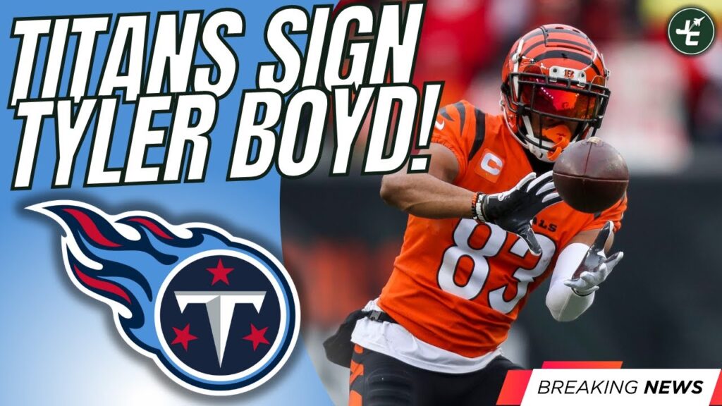 breaking tyler boyd signs with the tennessee titans 2024 nfl free agency