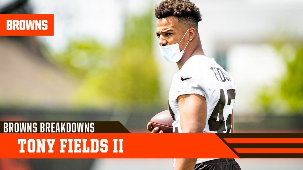 browns breakdowns tony fields ii cleveland browns