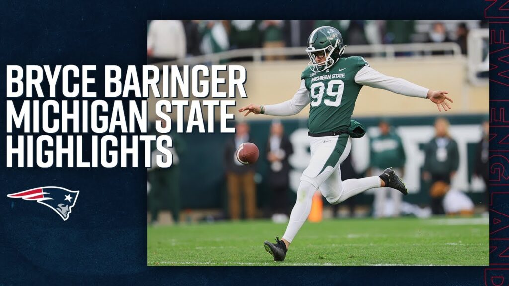 bryce baringer college highlights michigan st p new england patriots 2023 nfl draft pick