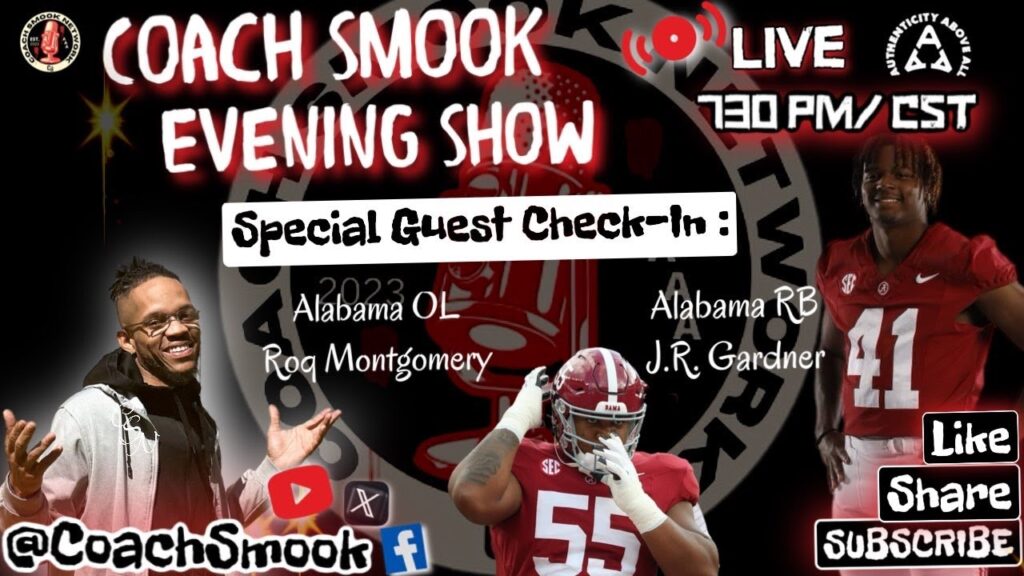 coach smook evening show special guest alabama rb j r gardner and ol roq montgomery check in