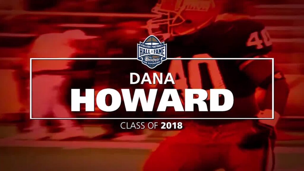 dana howard selected for 2018 cfb hall of fame class