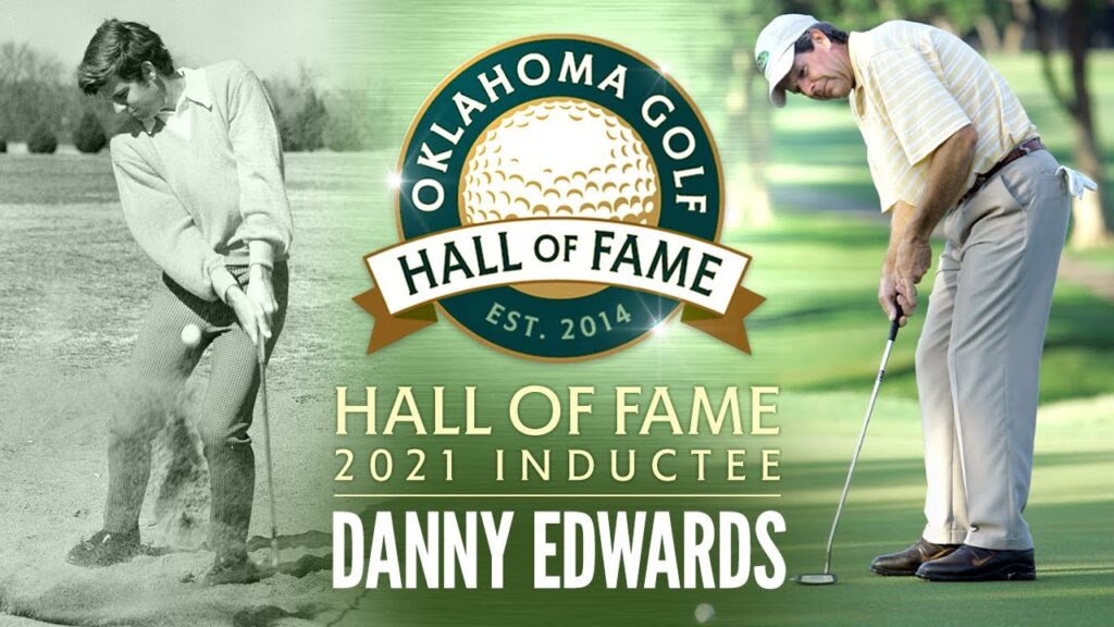 danny edwards oklahoma golf hall of fame 2021 inductee