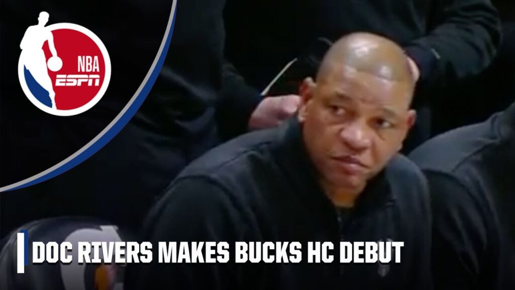 doc rivers makes his milwaukee bucks head coaching debut f09fa68c nba on espn