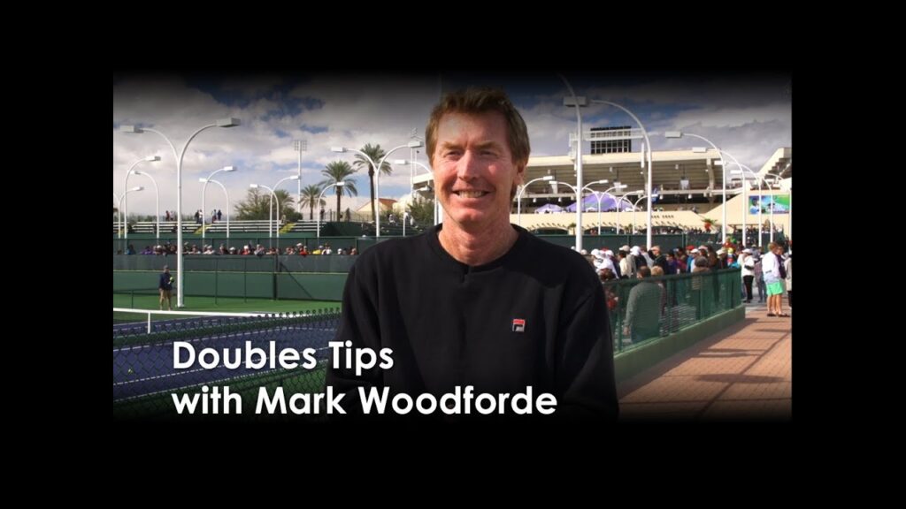 doubles tips with mark woodforde