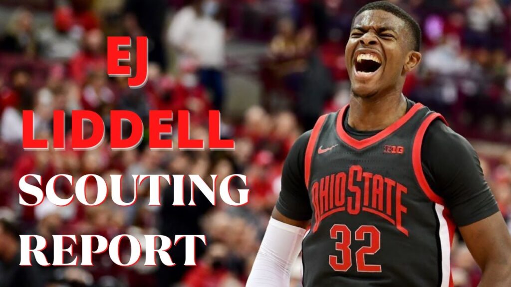 ej liddell 2022 nba draft scouting report next draymond green