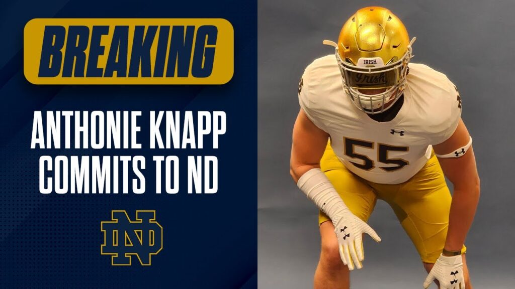 f09f9aa8 2024 offensive lineman anthonie knapp commits to notre dame football e29898efb88fe29898efb88fe29898efb88f