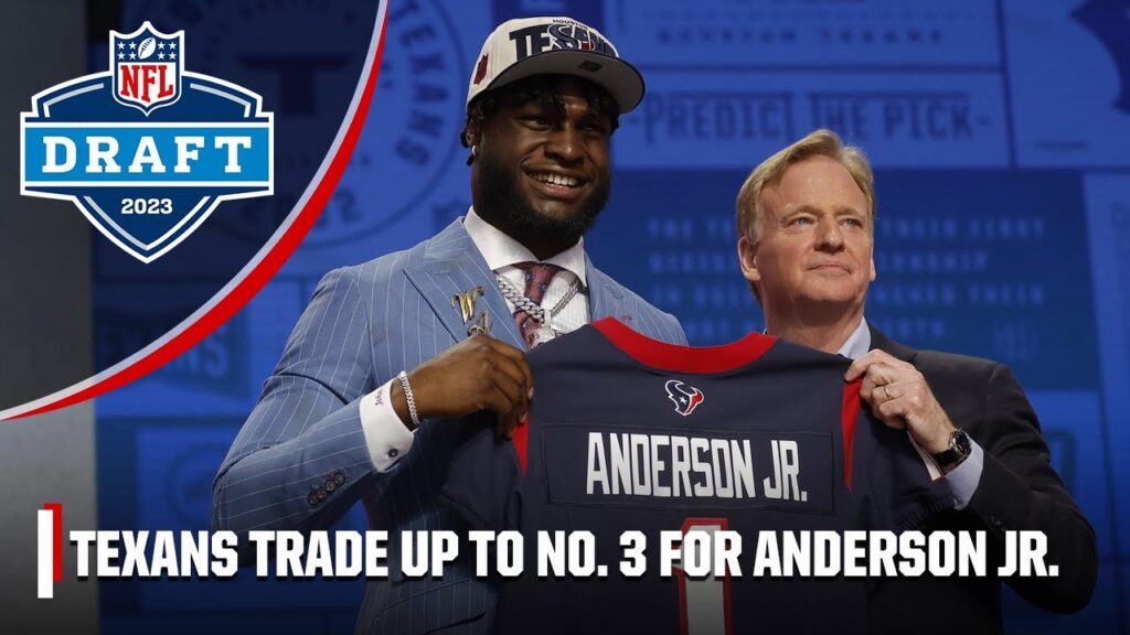 f09f9aa8 trade alert f09f9aa8 houston moves up to take will anderson jr at no 3 2023 nfl draft