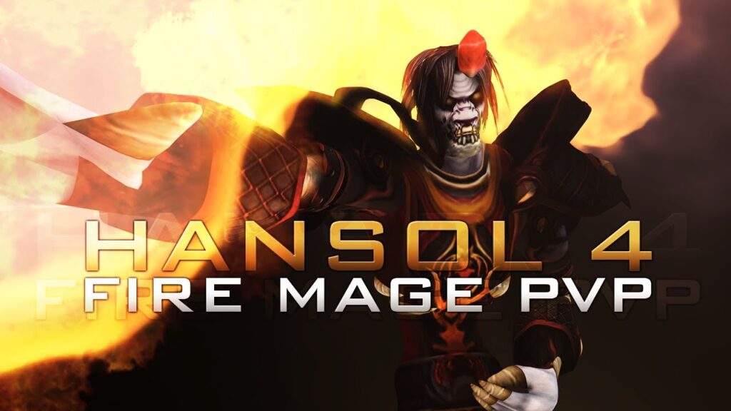 fire mage pvp movie hansol 4 5 4