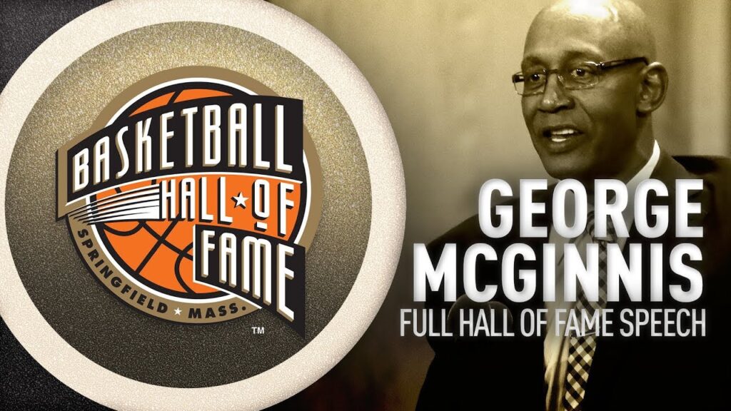 george mcginnis hall of fame enshrinement speech