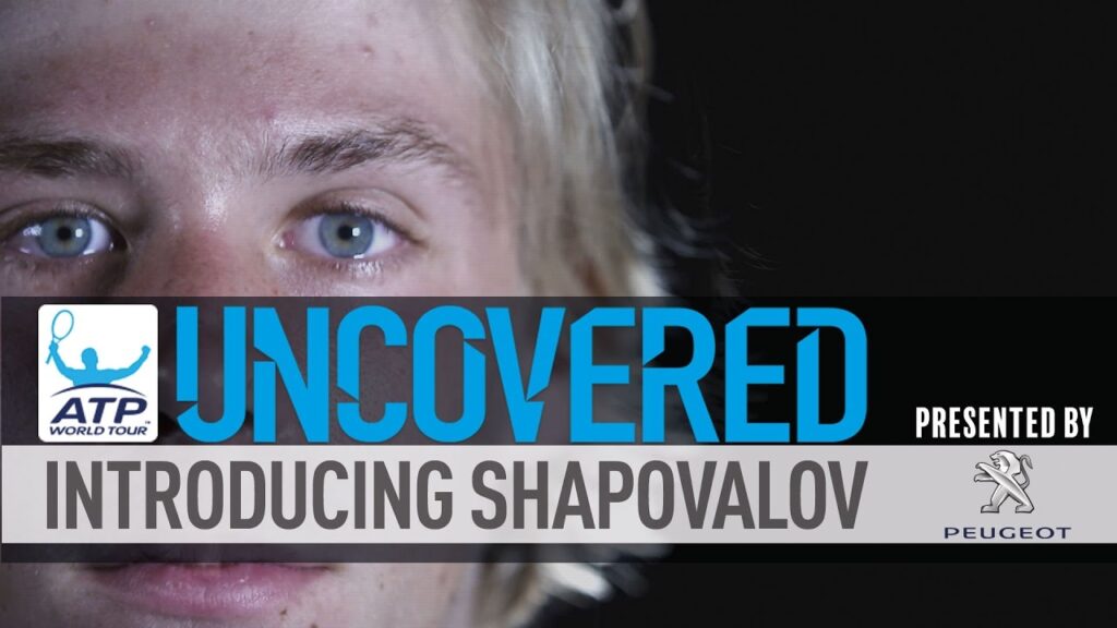 getting to know denis shapovalov