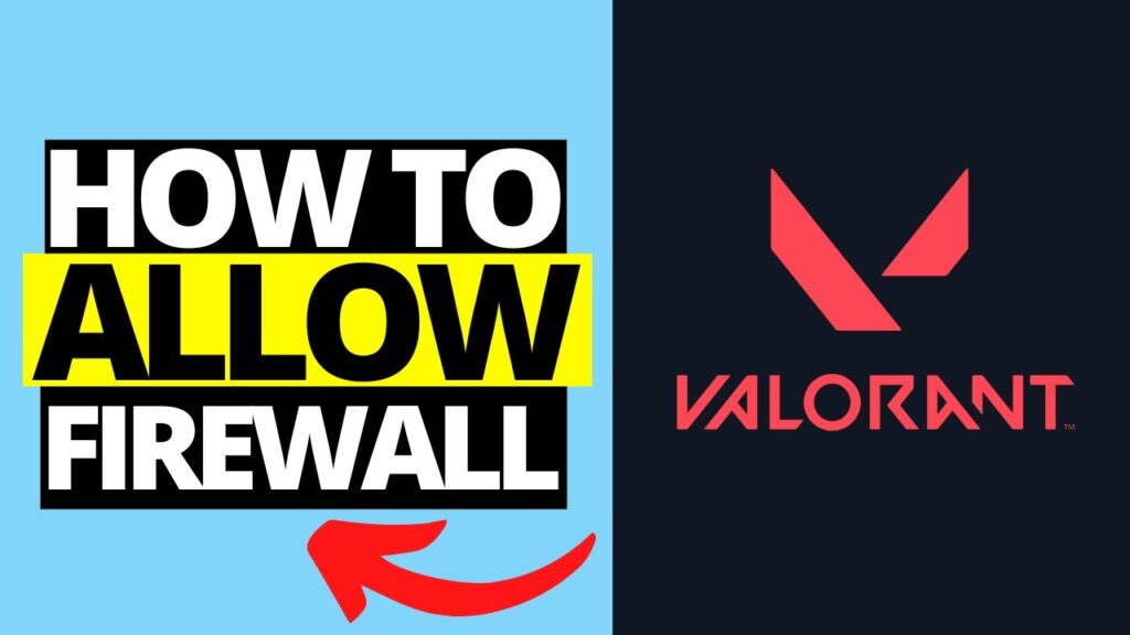 how to allow firewall on valorant riot games