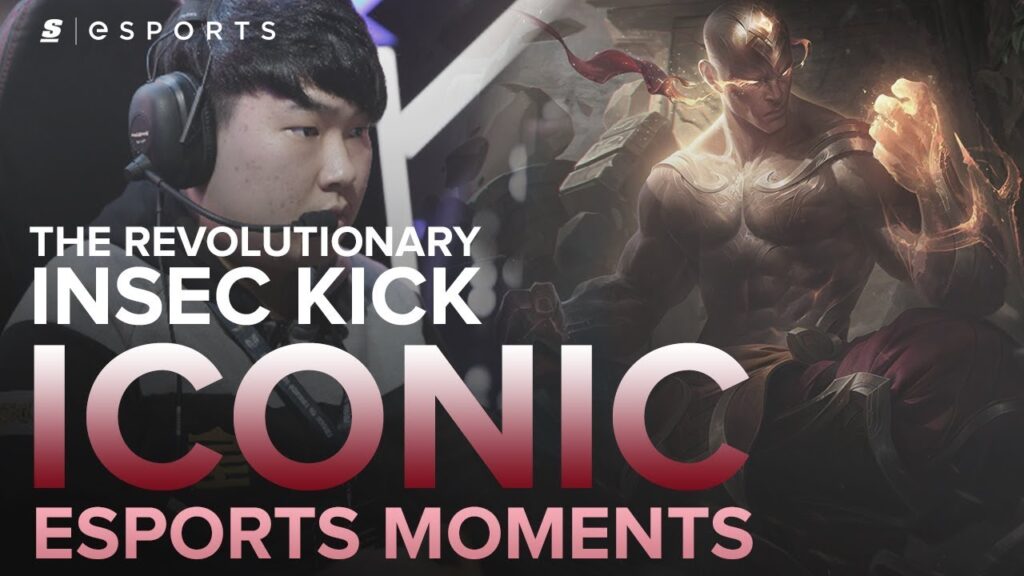 iconic esports moments the insec kick a revolutionary lee sin combo lol