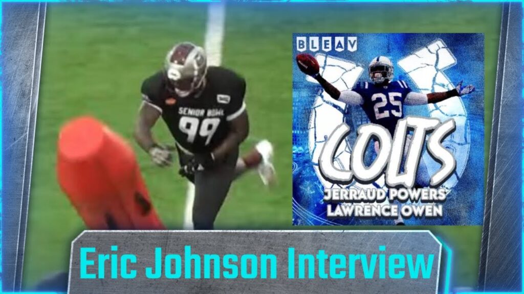 interview with colts rookie dt eric johnson ii