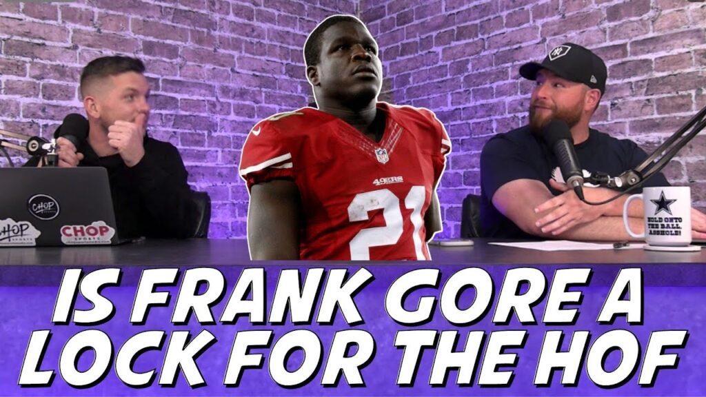 is frank gore a lock for the nfl hall of fame