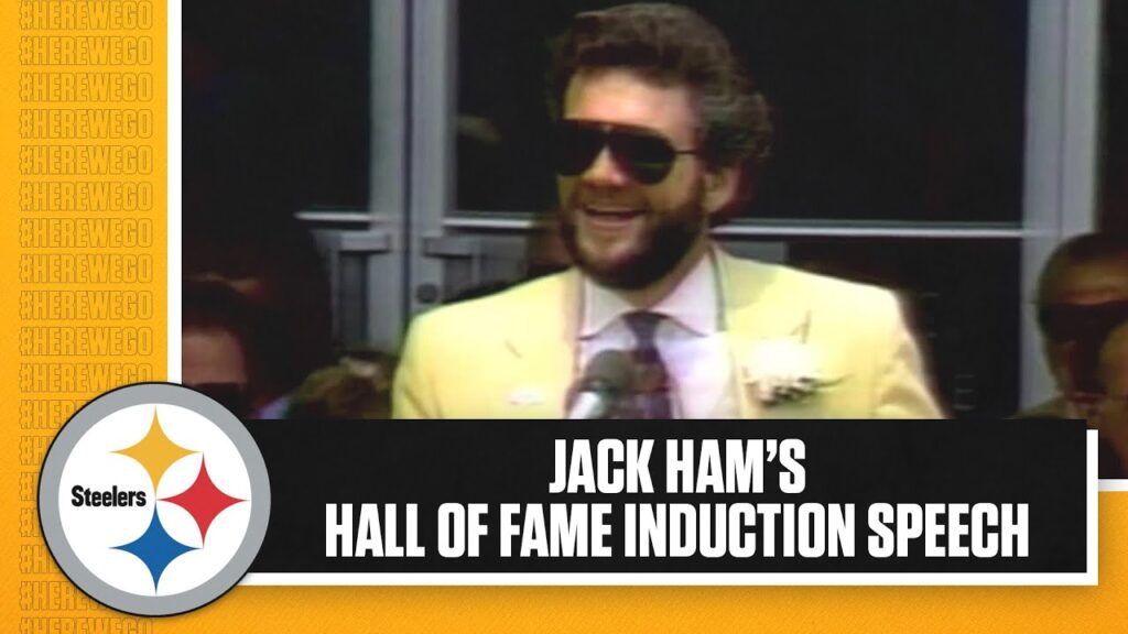 jack hams pro football hall of fame induction speech pittsburgh steelers