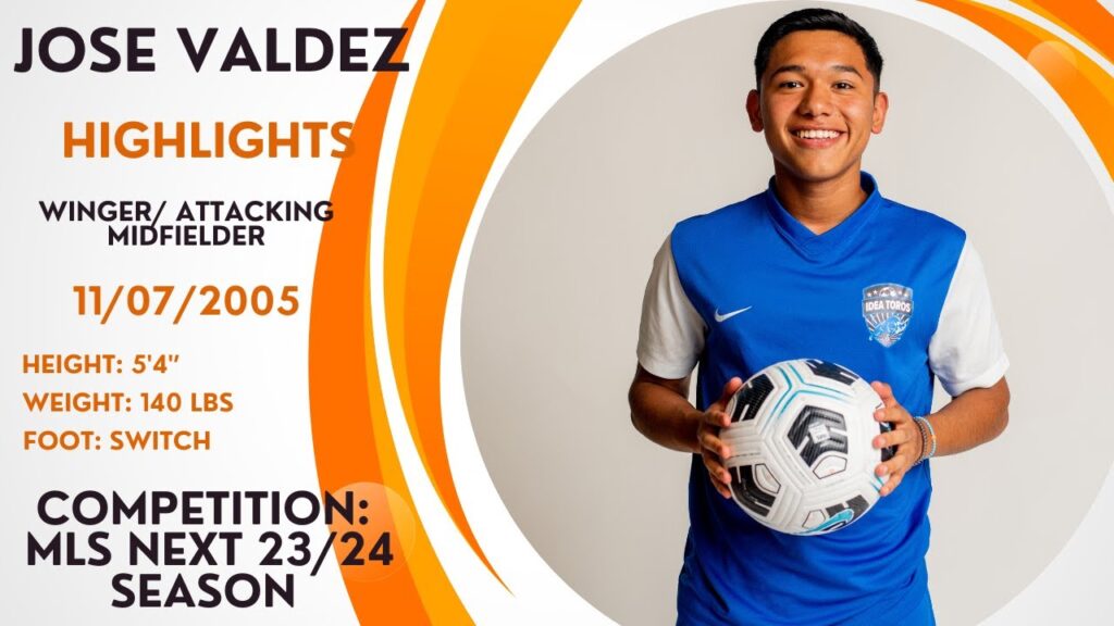 jose valdez i class 2025 mls next 23 24 season