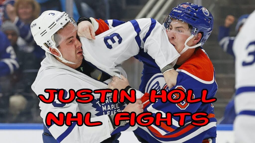 justin holl all nhl fights