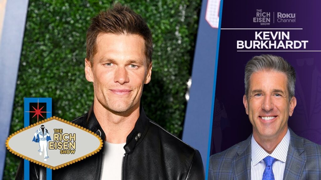 kevin burkhardt what to expect from tom brady in the nfl on fox broadcast booth rich eisen show