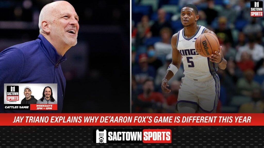 kings assistant coach jay triano explains why deaaron foxs game is different this year