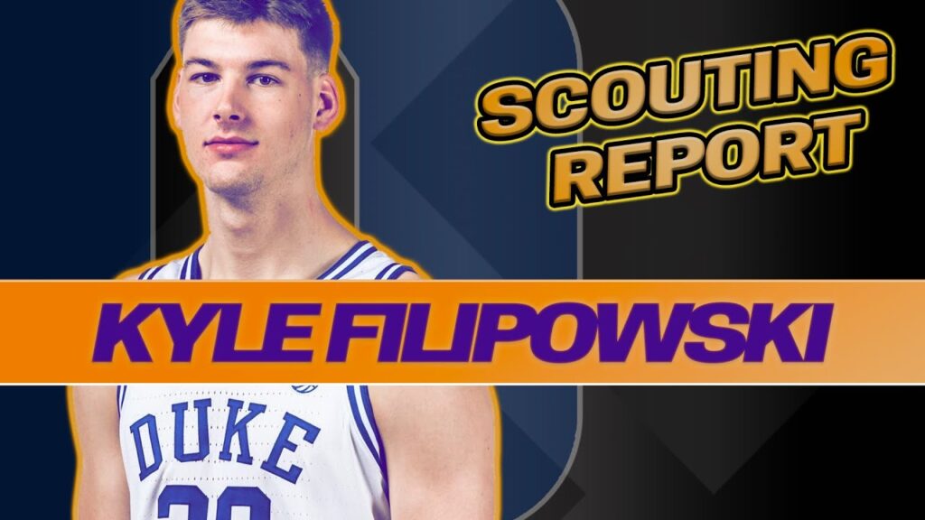 kyle filipowski scouting report 2024 nba draft utah jazz duke blue devils