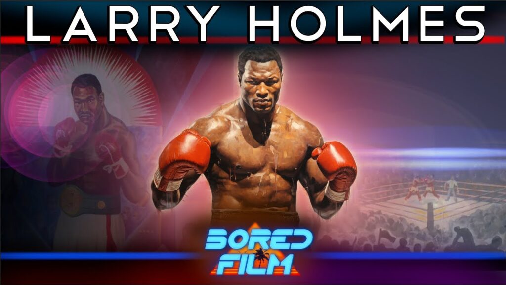 larry holmes 48 0 most underrated champion original documentary