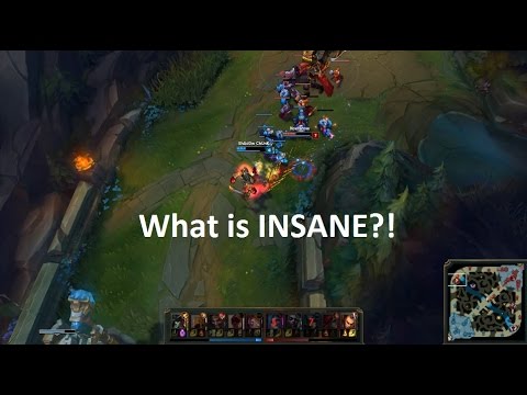 league of legends insanity